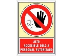 Pictograma Syssa Señal de Prohibicion Alto Accesible Solo A Personal Autorizado en Pvc 245X345 Mm